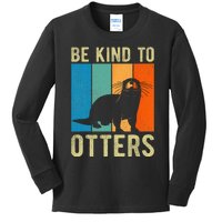 Otter Pun Be Kind to Otters Be Kind to Others Kids Long Sleeve Shirt