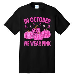 October Pink Breast Cancer Awareness Pumpkin Decor Tall T-Shirt