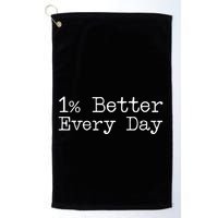 One Percent Better Every Day Golf Towel