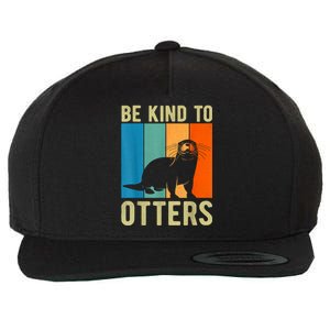 Otter Pun Be Kind To Otters Be Kind To Others Wool Snapback Cap