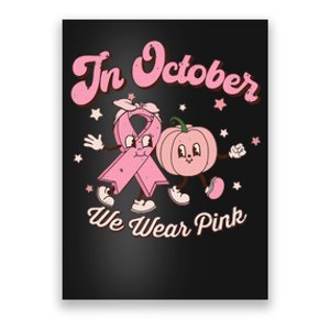 October Pink Breast Cancer Awareness Pumpkin Poster