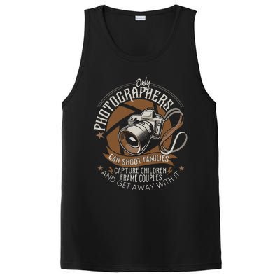 Only Photographers Can Shoot Families Photography Pun PosiCharge Competitor Tank