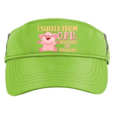 OPD: Obsessive Pig Disorder Adult Drive Performance Visor