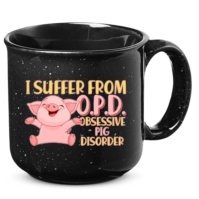 OPD: Obsessive Pig Disorder 15oz Campfire Ceramic Mug