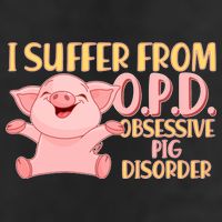 OPD: Obsessive Pig Disorder Golf Towel