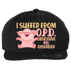 OPD: Obsessive Pig Disorder Wool Snapback Cap