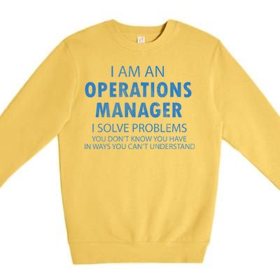 Operations Manager Solve Problems Premium Crewneck Sweatshirt