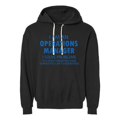 Operations Manager Solve Problems Garment-Dyed Fleece Hoodie
