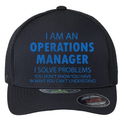 Operations Manager Solve Problems Flexfit Unipanel Trucker Cap