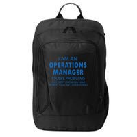 Operations Manager Solve Problems City Backpack