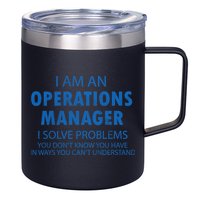 Operations Manager Solve Problems 12oz Stainless Steel Coffee Mug