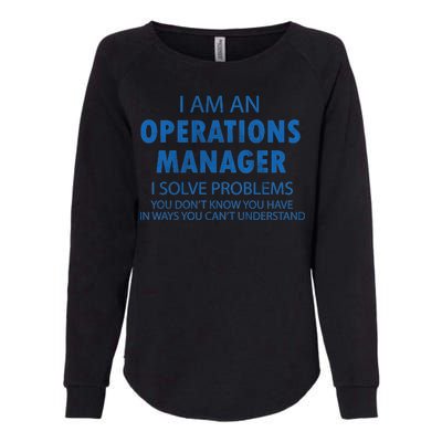 Operations Manager Solve Problems Womens California Wash Sweatshirt