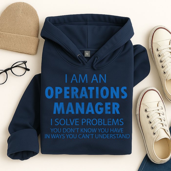 Operations Manager Solve Problems Hoodie