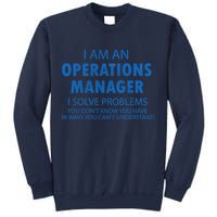 Operations Manager Solve Problems Sweatshirt