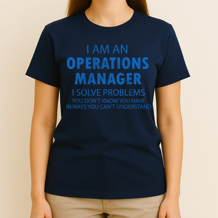 Operations Manager Solve Problems T-Shirt