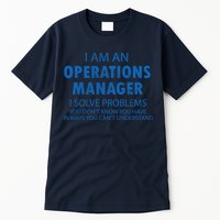 Operations Manager Solve Problems Tall T-Shirt