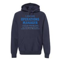 Operations Manager Solve Problems Premium Hoodie