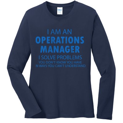 Operations Manager Solve Problems Ladies Long Sleeve Shirt