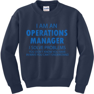 Operations Manager Solve Problems Kids Sweatshirt