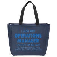 Operations Manager Solve Problems Zip Tote Bag