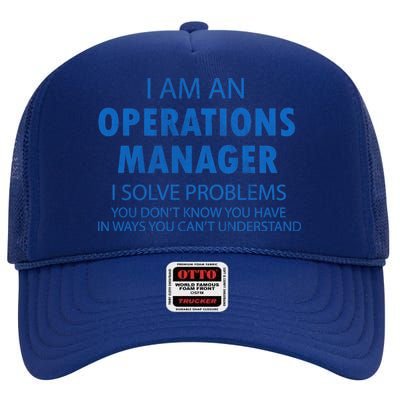 Operations Manager Solve Problems High Crown Mesh Back Trucker Hat