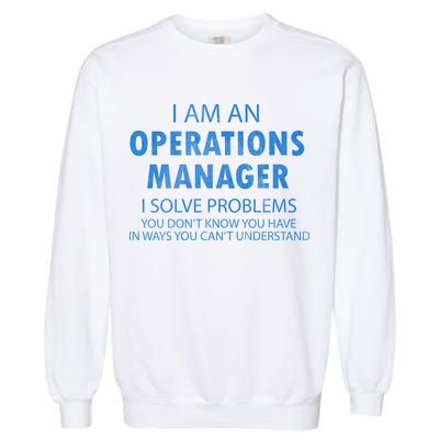 Operations Manager Solve Problems Garment-Dyed Sweatshirt