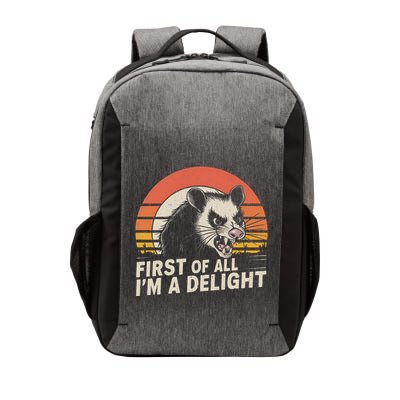 Opossum Possum First Of All IM A Delight Sarcastic Angry Vector Backpack