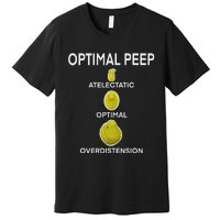 Optimal Peep Funny Respiratory Therapist Care Week Design Premium T-Shirt