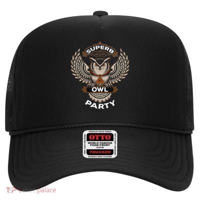 Owl Party Funny Quote The Shadows Owl Lover High Crown Mesh Back Trucker Hat