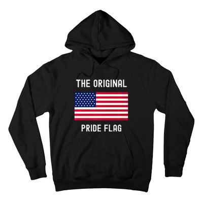 Original Pride Flag Stand For The Flag Hoodie