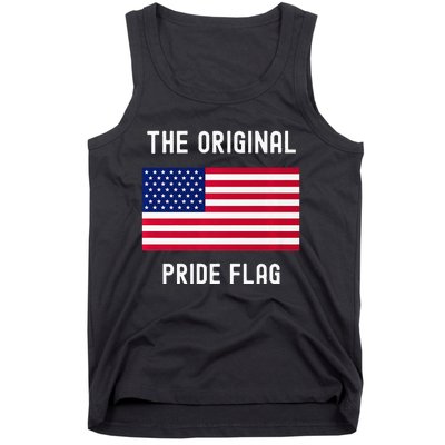 Original Pride Flag Stand For The Flag Tank Top