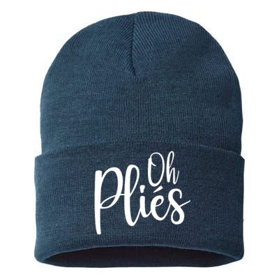 Oh Plies Funny Ballet Dance Instructor Sustainable Knit Beanie