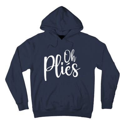 Oh Plies Funny Ballet Dance Instructor Tall Hoodie