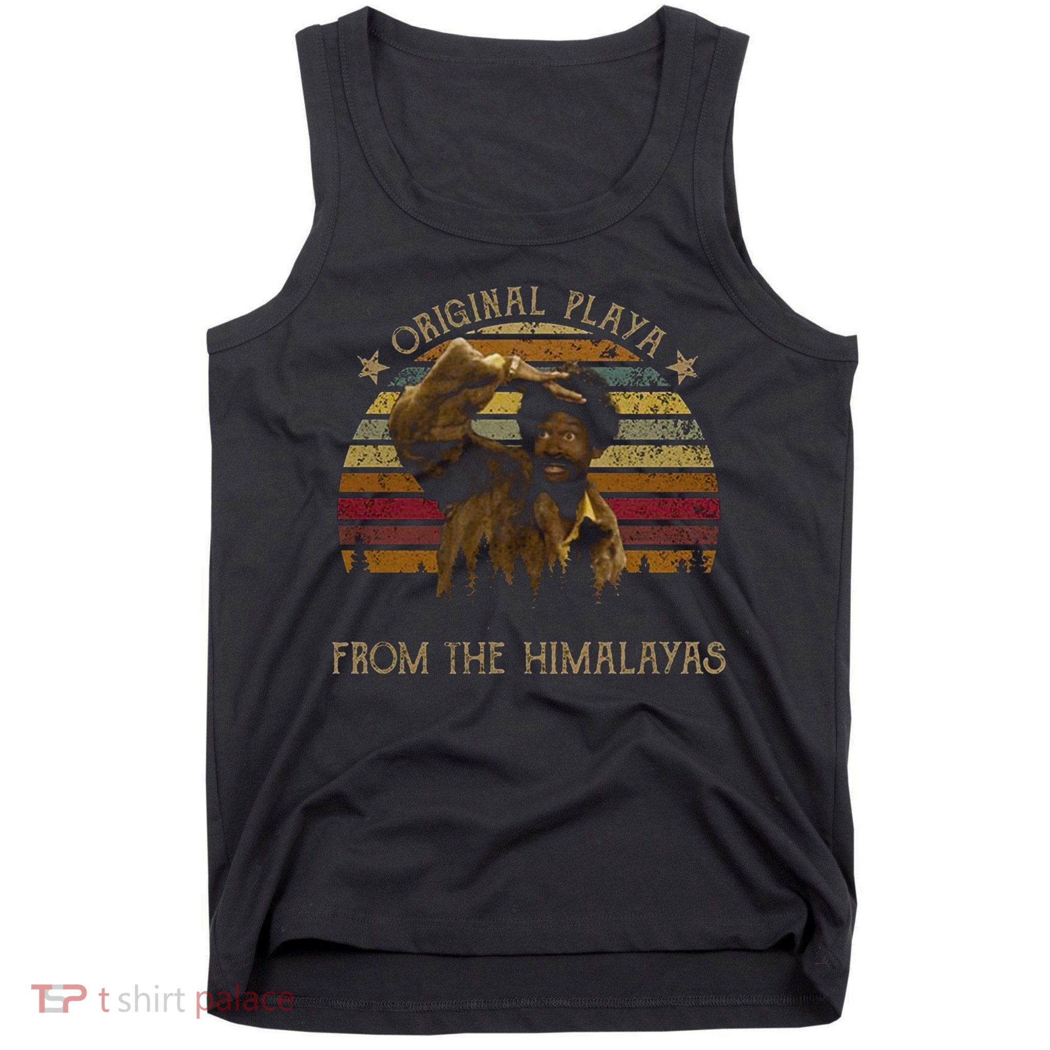 Original Playa From The Himalayas Funny Vintage Movie Tank Top