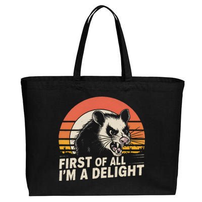 Opossum Possum First Of All IM A Delight Sarcastic Angry Gift Cotton Canvas Jumbo Tote