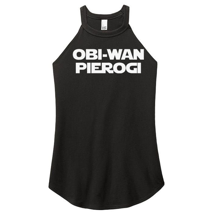 ObiWan Pierogi Funny Saying Novelty Pierogies Polish Food Women's Perfect Tri Rocker Tank