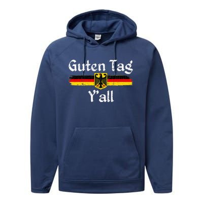 Oktoberfest Prost Guten Tag YAll Performance Fleece Hoodie