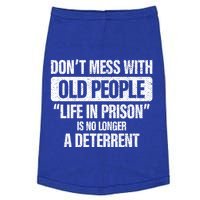 Old People Gag Funny Gift Don't Mess With Old People Prison Cool Gift Doggie Tank