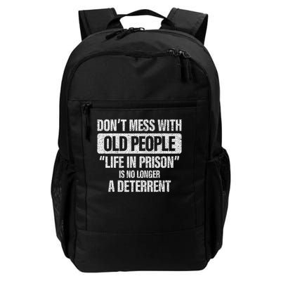 Old People Gag Gifts Don't Mess With Old People Prison Backpack