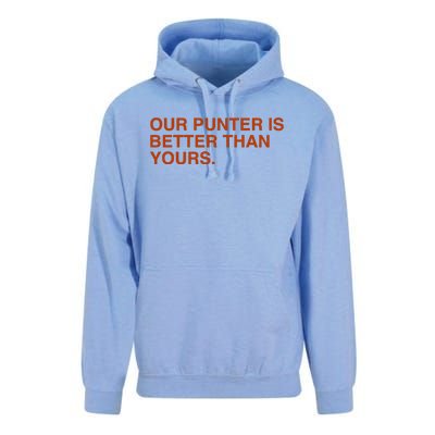 Our Punter Is Better Than Yours Unisex Surf Hoodie