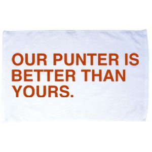 Our Punter Is Better Than Yours Microfiber Hand Towel