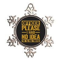 Officer Please I Had No Idea The Tea Was Twisted Metallic Star Ornament