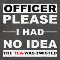 Officer Please I Had No Idea The Tea Was Twisted Vector Backpack