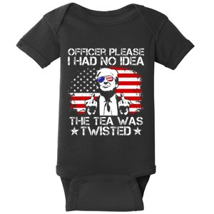 Officer Please I Had No Idea The Tea Twisted Usa Flag Trump Baby Bodysuit