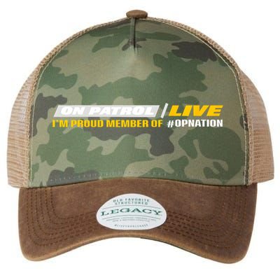 On Patrol I’M A Proud Member Of Opnation Live Legacy Tie Dye Trucker Hat