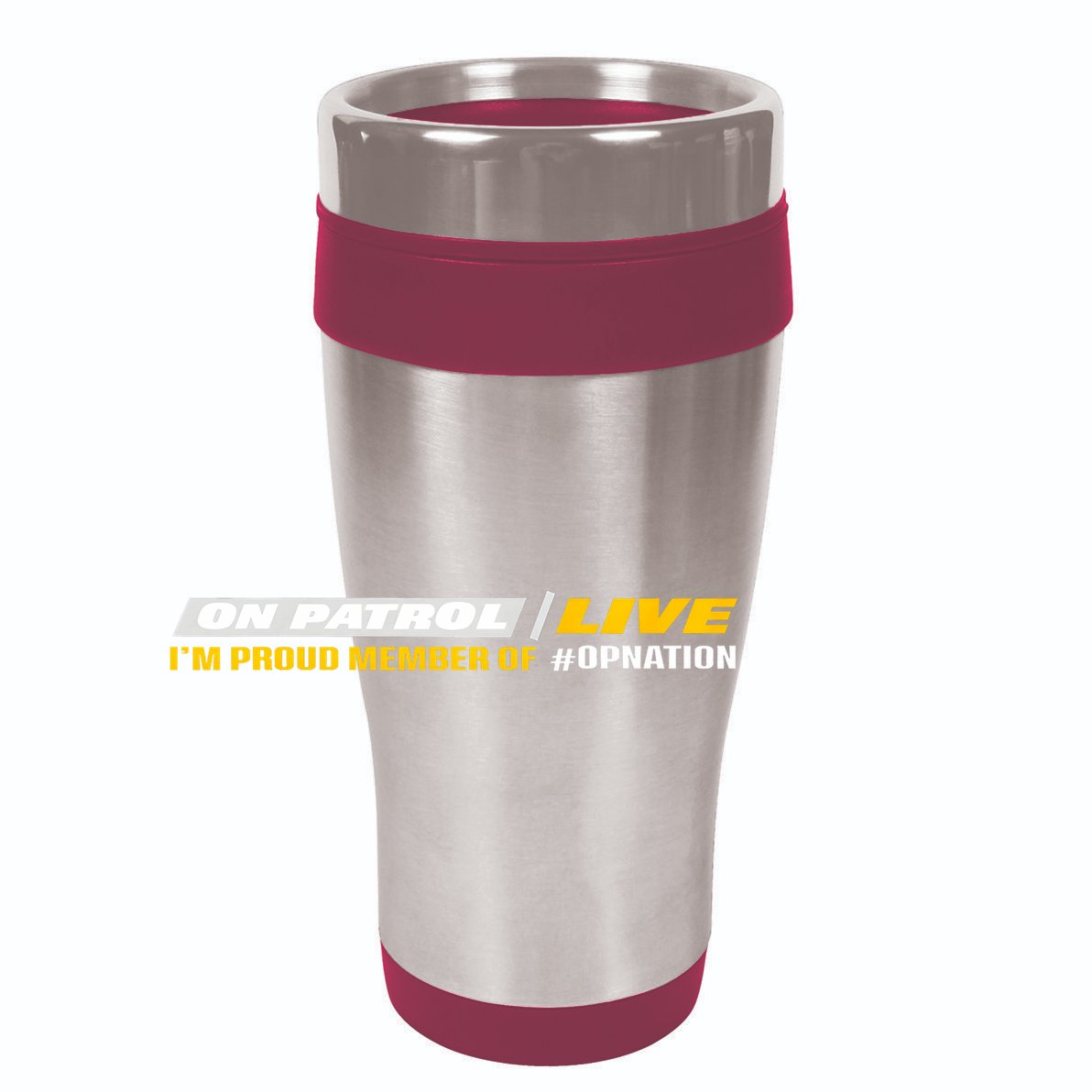 On Patrol I’M A Proud Member Of Opnation Live 12oz Stainless Steel Coffee Mug