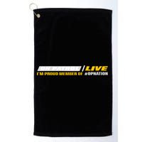 On Patrol I’M A Proud Member Of Opnation Live Golf Towel