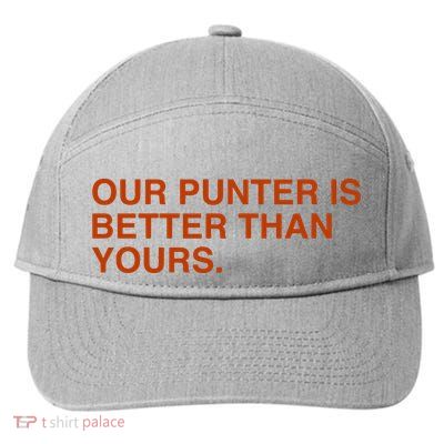 Our Punter Is Better Than Yours 7-Panel Snapback Hat