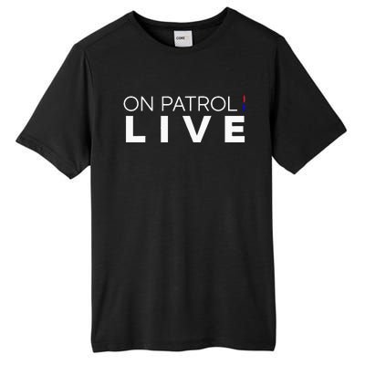 On Patrol Live Tall Fusion ChromaSoft Performance T-Shirt