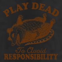 Opossum Possum Lover Play Dead To Avoid Responsibility Cool Comfort Performance Bucket Hat